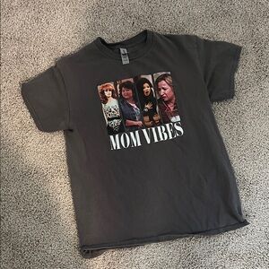 Mom vibes T shirt
